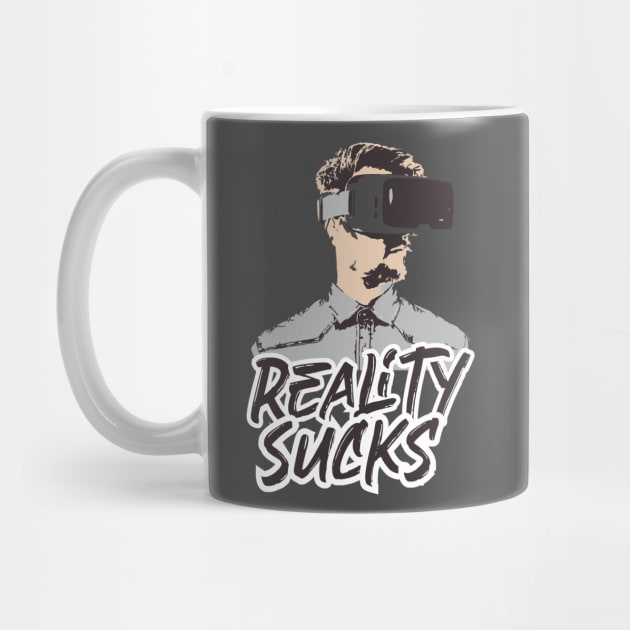 Reality Sucks - virtual reality by Amrshop87